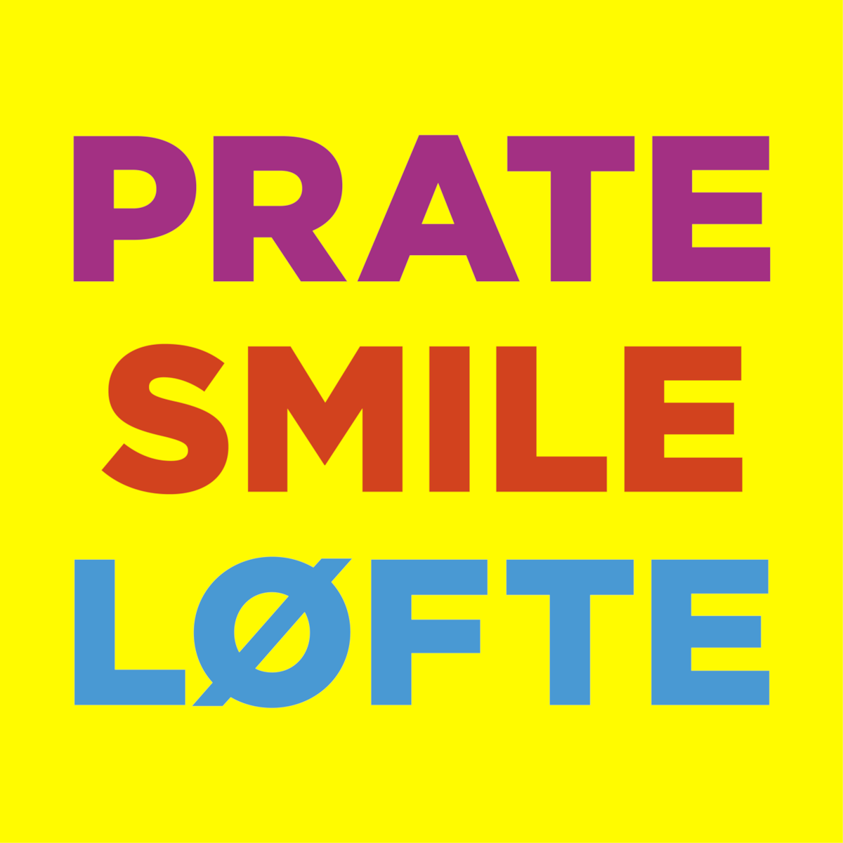 Prate - Smile - Løfte